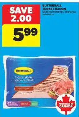Real Canadian Superstore Butterball Turkey Bacon offer