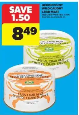 Real Canadian Superstore Heron Point Wild Caught Crab Meat offer