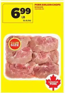 Real Canadian Superstore Pork Sirloin Chops offer