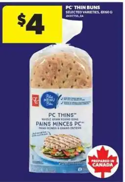 Real Canadian Superstore PC Thin Buns offer