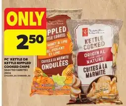 Real Canadian Superstore PC Kettle or Kettle Rippled Cooked Chips offer
