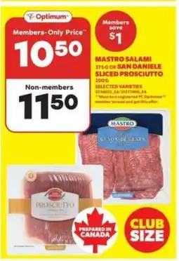 Real Canadian Superstore Mastro Salami or San Daniele Sliced Prosciutto offer