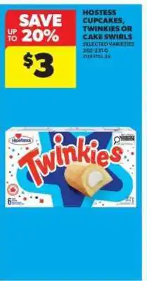 Real Canadian Superstore Hostess Cupcakes, Twinkies or Cake Swirls offer