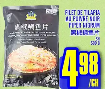 Marché Lian Tai FILET DE TILAPIA AU POIVRE NOIR offer