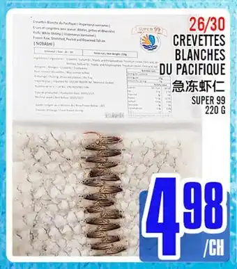 Marché Lian Tai CREVETTES BLANCHES DU PACIFIQUE offer