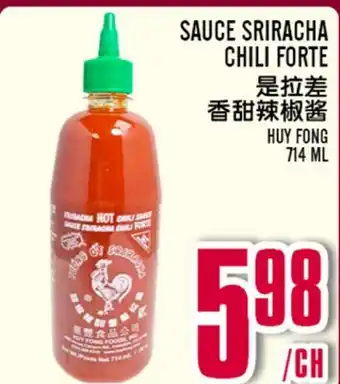Marché Lian Tai SAUCE SRIRACHA CHILI FORTE offer