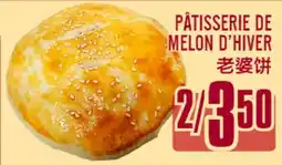 Marché Lian Tai PÂTISSERIE DE MELON D'HIVER offer