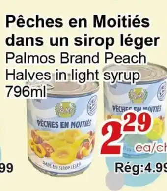 Marche C&T Pêches en Moitiés dans un sirop léger offer