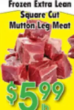 Danforth Food Market Frozen Extra Lean Square Cut Mutton Leg Meat offer
