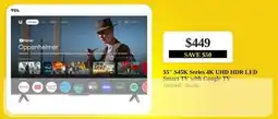 Leon's S45K Series 4K UHD HDR LED Smart TV with Google TV offer