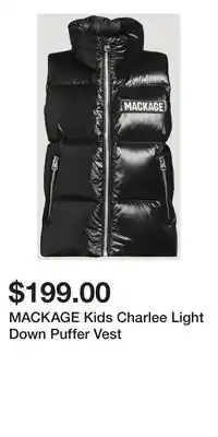 Holt Renfrew MACKAGE Kids Charlee Light Down Puffer Vest offer