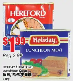 Btrust Supermarket HOLIDAY / HEREFORD Luncheon Meat offer