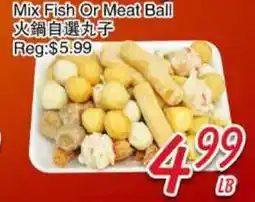 Foody Mart Mix Fish Or Meat Ball offer