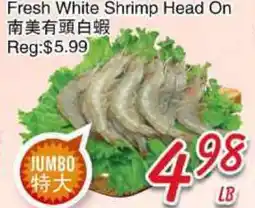 Foody Mart Fresh White Shrimp Head On offer