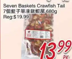 Foody Mart Seven Baskets Crawfish Tail offer