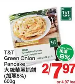 T&T Supermarket T&T GREEN ONION PANCAKE offer