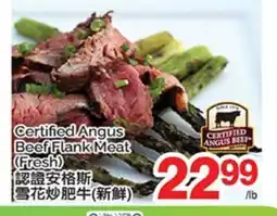 T&T Supermarket CERTIFIED ANGUS BEEF FLANK MEAT offer