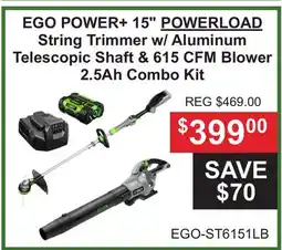Atlas Tools & Machinery EGO POWER + 15 POWERLOAD String Trimmer w/Aluminum Telescopic Shaft & 615 CFM Blower 2.5Ah Combo Kit offer
