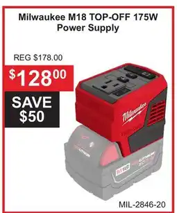 Atlas Tools & Machinery Milwaukee M18 TOP-OFF 175W Power Supply offer