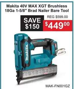 Atlas Tools & Machinery Makita 40V MAX XGT Brushless 18Ga 1-5/8 Brad Nailer Bare Tool offer