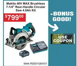 Atlas Tools & Machinery Makita 40V MAX Brushless 7-1/4 Rear-Handle Circular Saw 4.0Ah Kit offer