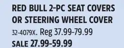 Canadian Tire RED BULL 2-PC SEAT COVERS OR STEERING WHEEL COVER offer