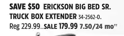 Canadian Tire ERICKSON BIG BED SR. TRUCK BOX EXTENDER offer