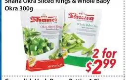Bestco Food Mart Shana Okra Sliced Rings & Whole Baby Okra offer