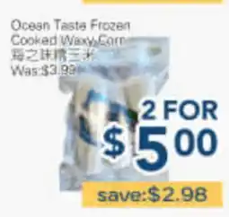 Oceans Fresh Food Market Ocean Taste Frozen Cooked Waxy Corn offer