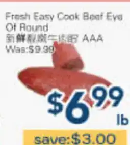 Oceans Fresh Food Market Fresh Easy Cook Beef Eye Of Round offer