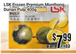 Nations Fresh Foods LSK Frozen Premium Monthong Durian Pulp offer