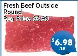 Blue Sky Supermarket Fresh Beef Outside Round offer
