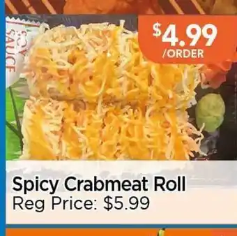 Blue Sky Supermarket Spicy Crabmeat Roll offer