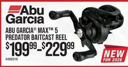Cabela's ABU GARCIA MAX 5 PREDATOR BAITCAST REEL offer