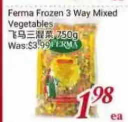 Tone Tai Supermarket Ferma Frozen 3 Way Mixed Vegetables offer