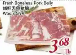 Tone Tai Supermarket Fresh Boneless Pork Belly offer