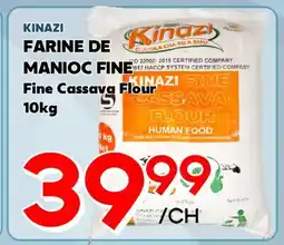 Marche Salaberry KINAZI FARINE DE MANIOC FINE offer