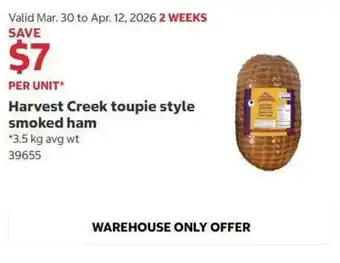 Costco Harvest Creek toupie style smoked ham offer