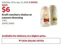 Costco Kraft ranchers choice or caesers dressing offer