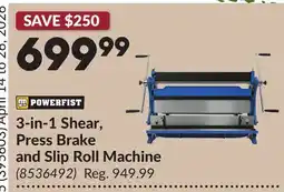 Princess Auto 3-in-1 Shear, Press Brake and Slip Roll Machine offer