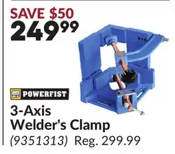 Princess Auto 3-Axis Welder's Clamp offer
