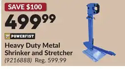 Princess Auto Heavy Duty Metal Shrinker and Stretcher offer
