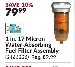 Princess Auto 1 in. 17 Micron Water-Absorbing Fuel Filter Assembly offer