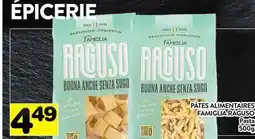Supermarché PA PÂTES ALIMENTAIRES FAMIGLIA RAGUSO | Pasta offer