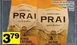 Supermarché PA NOUILLES AUX OEUFS PASTA DEI PRAI | Egg Noodles offer
