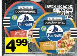 Supermarché PA SALADES DE THON PETIT NAVIRE | Tuna Salads offer