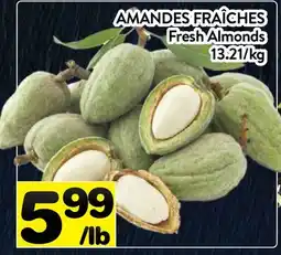 Supermarché PA AMANDES FRAÎCHES | Fresh Almonds offer
