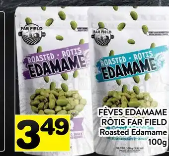 Supermarché PA FÈVES EDAMAME RÔTIS FAR FIELD | Roasted Edamame offer