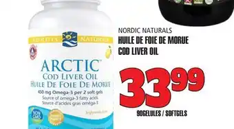 Marches Tau HUILE DE FOIE DE MORUE NORDIC NATURALS offer