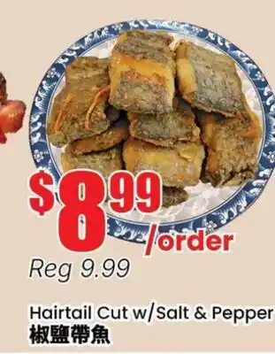 Terra Foodmart Hairtail Cut w/Salt & Pepper offer